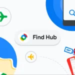 Google Find Hub: Η απόλυτη αναβάθμιση για τον εντοπισμό χαμένων συσκευών