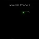 Πώς το Minimal Phone 2 υπόσχεται να καταπολεμήσει τον ψηφιακό εθισμό