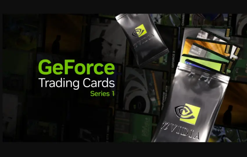 Η NVIDIA ανακοίνωσε τα νέα GeForce Trading Cards για τους gamers