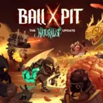Όλα όσα φέρνει η τελική αναβάθμιση The Naturalist Update στο Ball x Pit