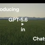 Η OpenAI παρουσιάζει το GPT 5.6: Η νέα εποχή στην τεχνητή νοημοσύνη