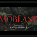 MobLand season 2: Η επιστροφή της σειράς που δεν παρακολουθείται με το κινητό στο χέρι
